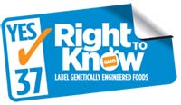 Yes on 37. Right to Know. Label Genetically Engineered Foods.