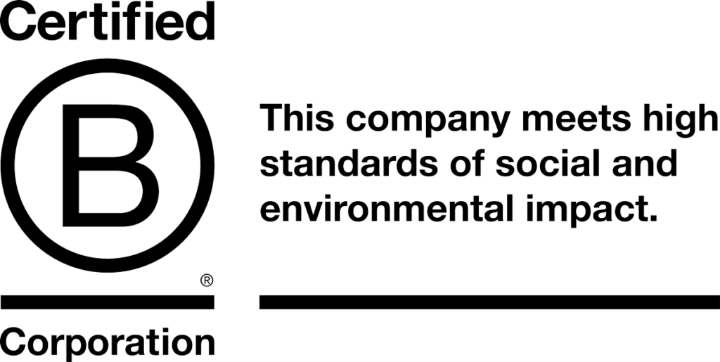 Certified B Corporation: This company meets high standards of social and environmental impact.