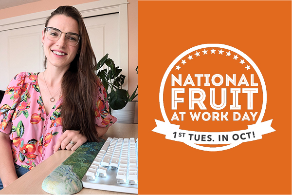 Woman sitting at desk with mango printed shirt. National Fruit at Work Day: 1st Tues. in Oct. logo. 